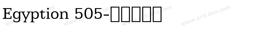 Egyption 505字体转换